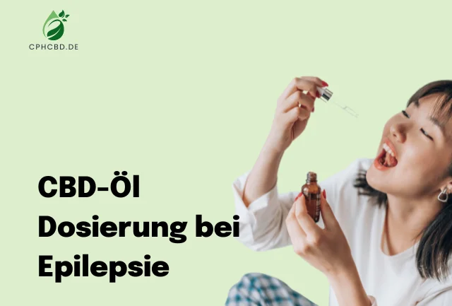 CBD-Öl Dosierung bei Epilepsie