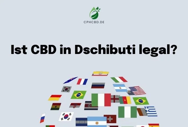 Ist CBD in Dschibuti legal?