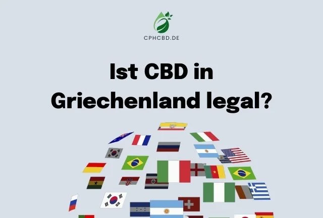 Ist CBD in Griechenland legal?