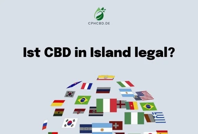 Ist CBD in Island legal?