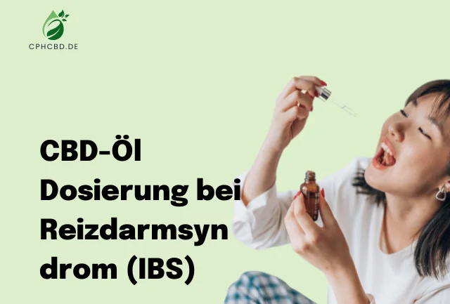 CBD-Öl Dosierung bei Reizdarmsyndrom (IBS)