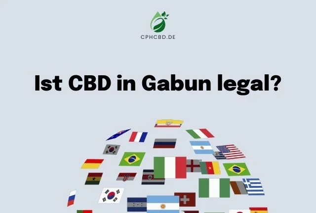 Ist CBD in Gabun legal?