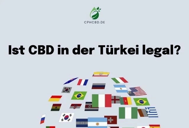 Ist CBD in der Türkei legal?