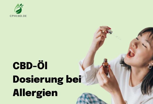 CBD-Öl Dosierung bei Allergien