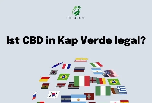 Ist CBD in Kap Verde legal?