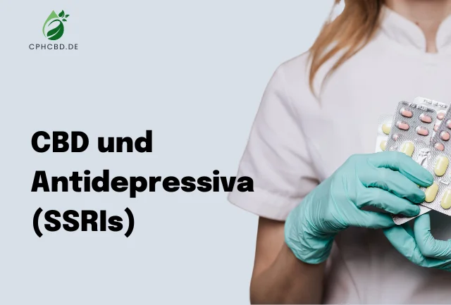 CBD und Antidepressiva (SSRIs)