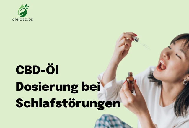 CBD-Öl Dosierung bei Schlafstörungen