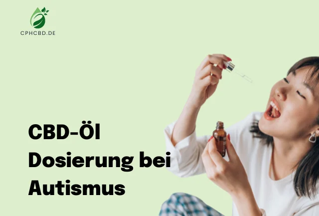 CBD-Öl Dosierung bei Autismus