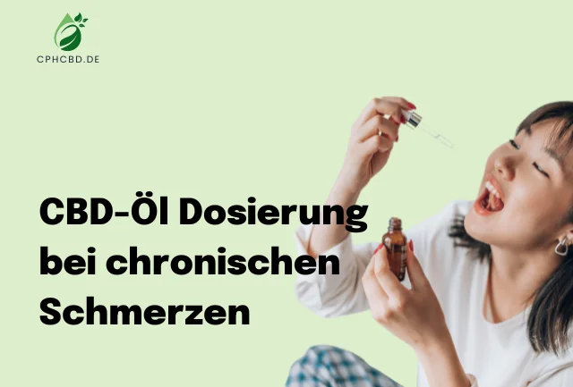 CBD-Öl Dosierung bei chronischen Schmerzen