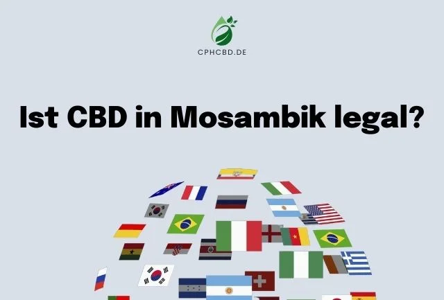 Ist CBD in Mosambik legal?