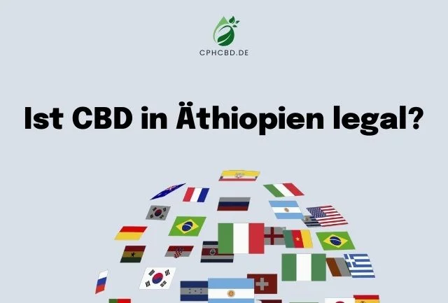 Ist CBD in Äthiopien legal?