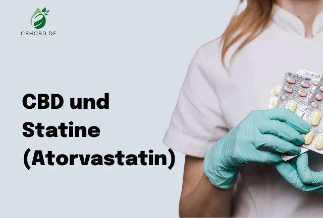 CBD und Statine (Atorvastatin)