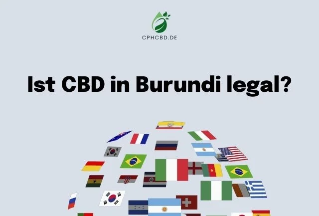 Ist CBD in Burundi legal?