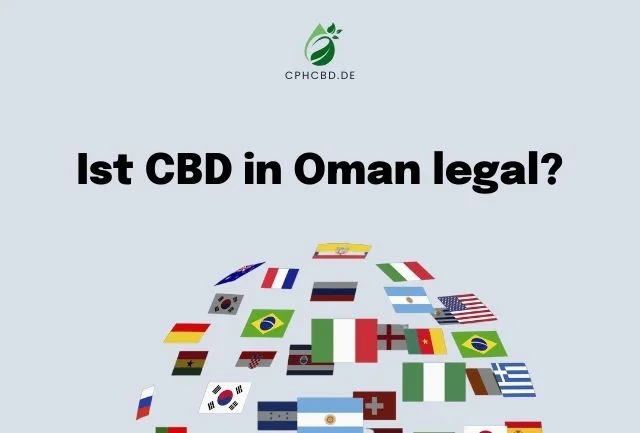 Ist CBD in Oman legal?