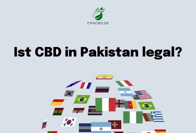 Ist CBD in Pakistan legal?