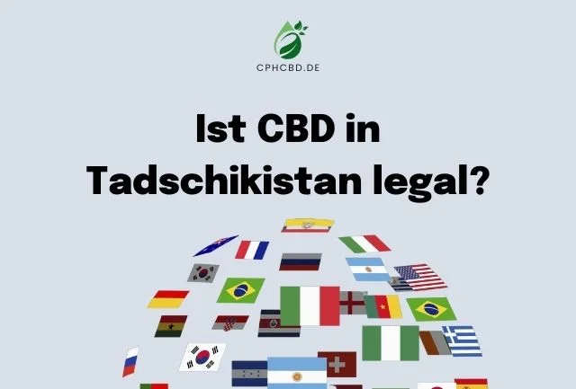 Ist CBD in Tadschikistan legal?