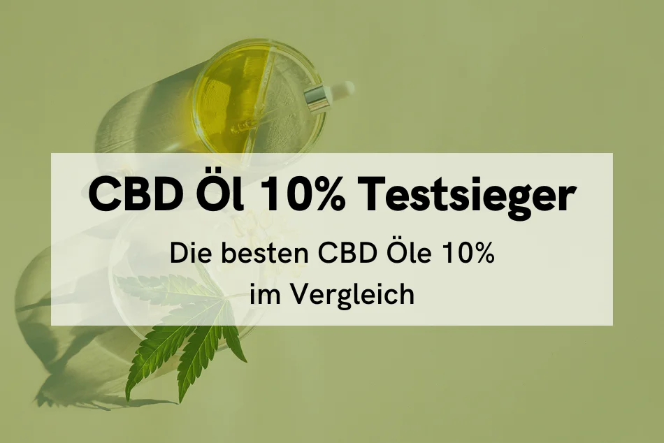 CBD Öl 10% Testsieger