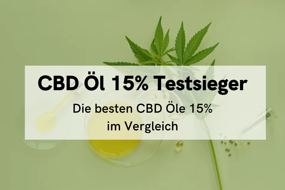 CBD Öl 15% Testsieger