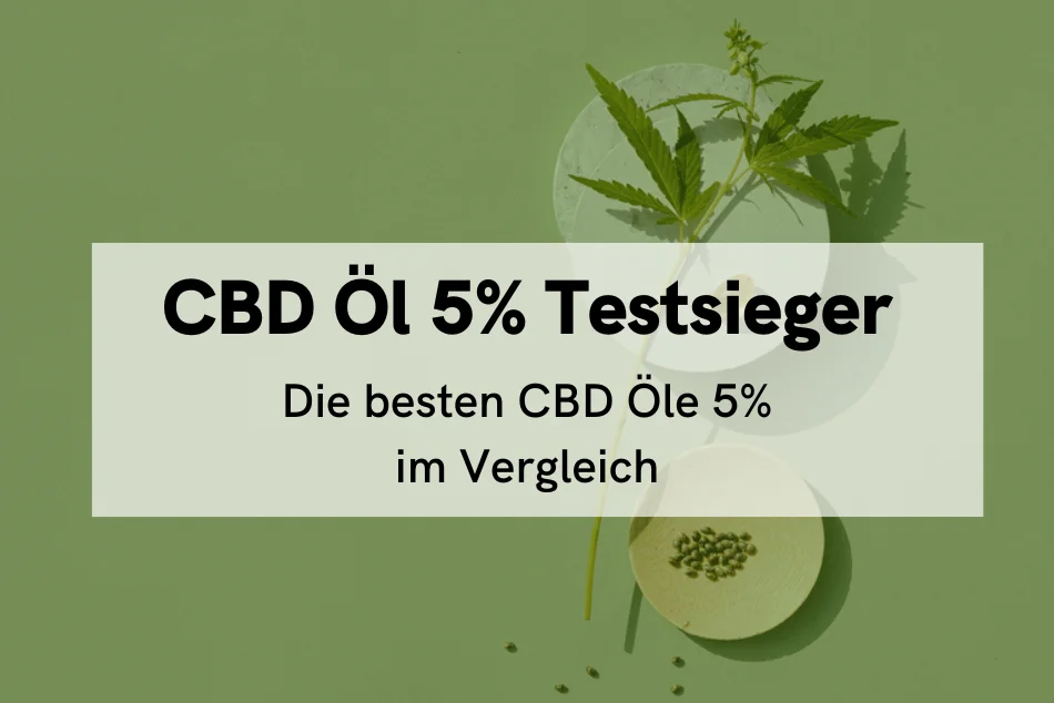 CBD Öl 5% Testsieger